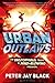 Urban Outlaws (Urban Outlaw...
