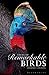 Tales of Remarkable Birds by Dominic Couzens