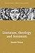 Literature, Theology and Fe...