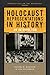 Holocaust Representations in History: An Introduction (Perspectives on the Holocaust)