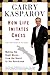 How Life Imitates Chess: Making the Right Moves, from the Board to the Boardroom