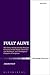 Fully Alive by Jason A. Fout