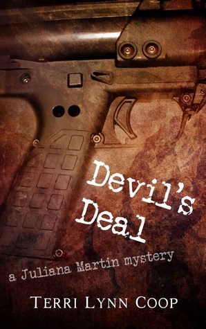 Devil's Deal (Juliana Martin, #1)