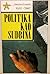Politika kao sudbina - Prilog fenomenologiji političkog stradalništva
