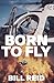 Born to Fly