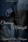 Claiming Midnight (The Darkest Desires of Dixie, #2) Claiming Midnight (The Darkest Desires of Dixie, #2)