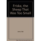 Friska, the Sheep That Was Too Small