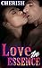 Love in Essence (BWWM Interracial Romance) (Southern Love Book 1)