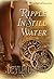Ripple in Still Water by Devlin O'Neill