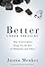 Better Under Pressure by Justin Menkes