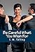 Be Careful What You Wish For (Steven and Nadia Stories Book 1)