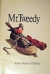 Mr. Tweedy Mr. Tweedy