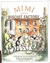Mimi and the Biscuit Factory (English and Swedish Edition) Mimi and the Biscuit Factory (English and Swedish Edition)