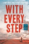 With Every Step by Neil Cadigan