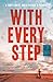 With Every Step by Neil Cadigan