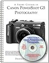 A Short Course in Canon PowerShot G5 Photography book/ebook