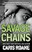 Savage Chains