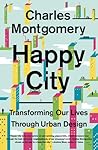 Happy City: Using...