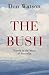 The Bush by Don Watson