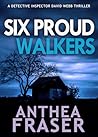 Six Proud Walkers