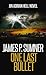 One Last Bullet by James P. Sumner