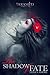 The Shadow of Fate (Touched, #0.5)