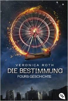 Fours Geschichte (Die Bestimmung, #0.1-0.4)