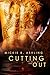Cutting Out (Cutting Cords #4)