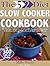 The 5:2 Diet Easy Slow-Cooker Recipe Cookbook The Best Make-Ahead Meals for Breakfast & Lunch Under 150 Cals & Dinner Under 300 Calories