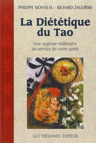 La diététique du tao (Paperback)