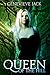 Queen of The Hill (Knight Games, #3)