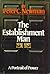 The Establishment Man: A Portrait of Power