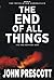 The End of All Things (The Revelation Chronicles Book 3)