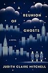 A Reunion of Ghosts