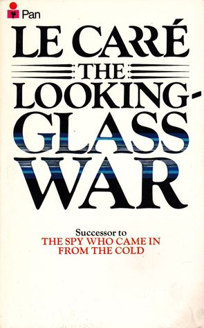 The Looking Glass War