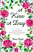 A Kiss A Day: A Jewish Root...