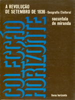 A revolução de Setembro de 1836 : geografia eleitoral