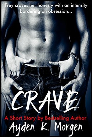Crave (Kindle Edition)