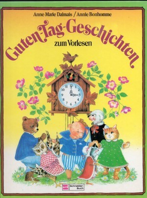 Guten Tag Geschichten zum Vorlesen