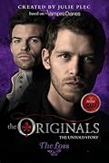 The Loss (The Originals, #2)