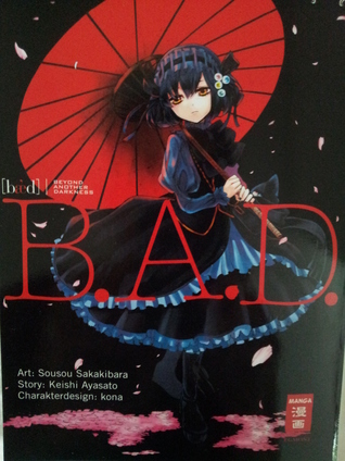 B.A.D. (Beyond Another Darkness) Bd. 01