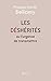 Les déshérités ou l'urgence de transmettre by François-Xavier Bellamy