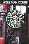 More than Coffee: The Secrets of Starbucks Success
