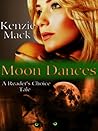 Moon Dances ~ A R...