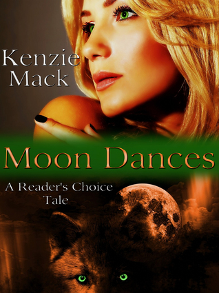 Moon Dances ~ A Reader's Choice Tale (Moon Series Book 2)