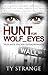 The Hunt for Wolf_Eyes: Vigilante Hacker Extraordinaire