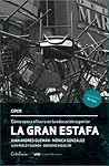 La gran estafa. C...