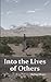 Into the Lives of Others