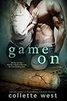 Game On by Collette West Game On by Collette West