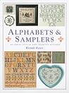 Alphabets & Samplers: 40 Cross Stitch and Charted Designs Alphabets & Samplers: 40 Cross Stitch and Charted Designs